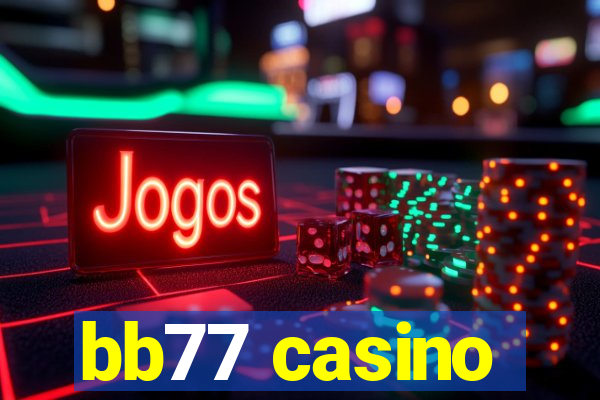 bb77 casino